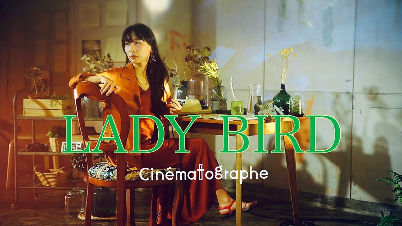 LADY BIRD (Live) / Cinématographe