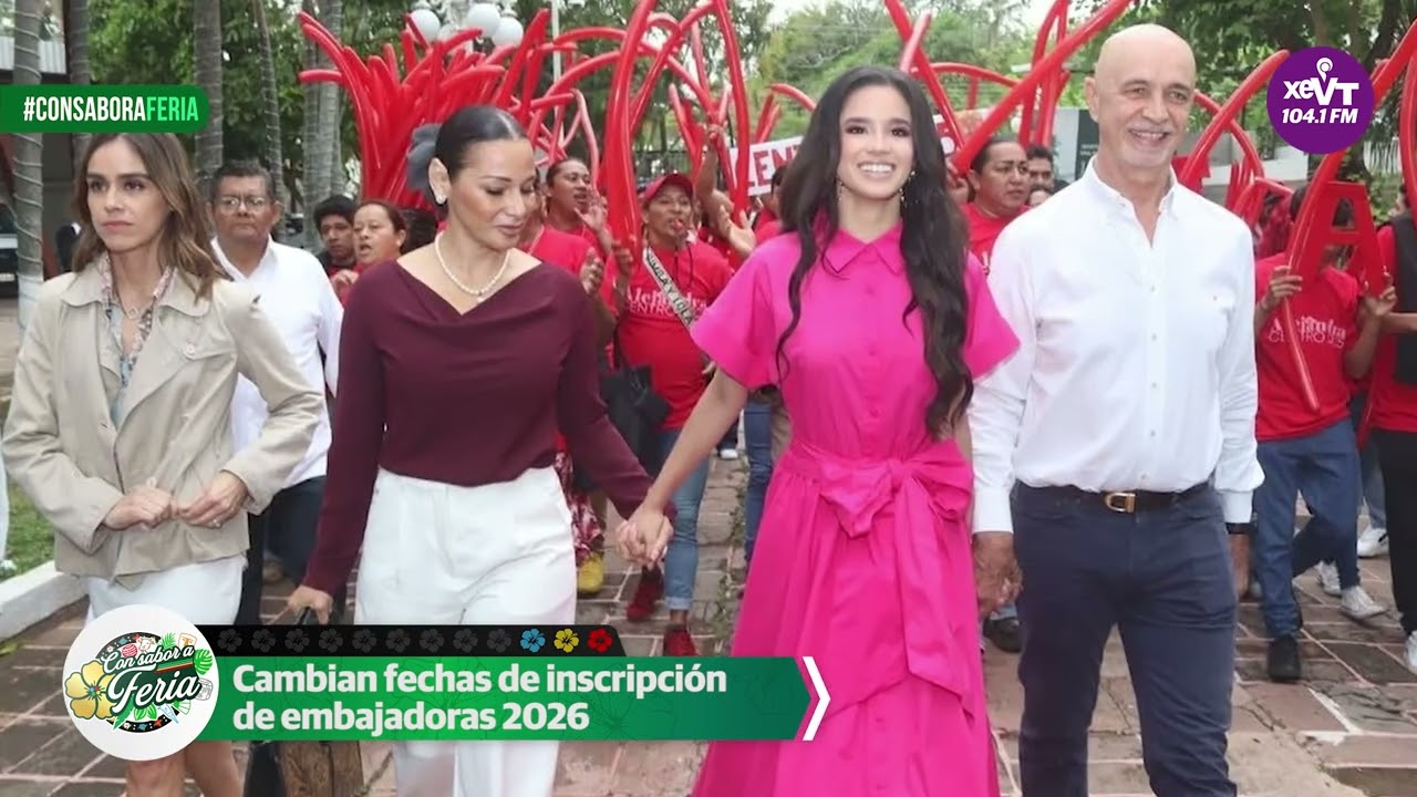 Cambian fechas de inscripción de embajadoras 2026