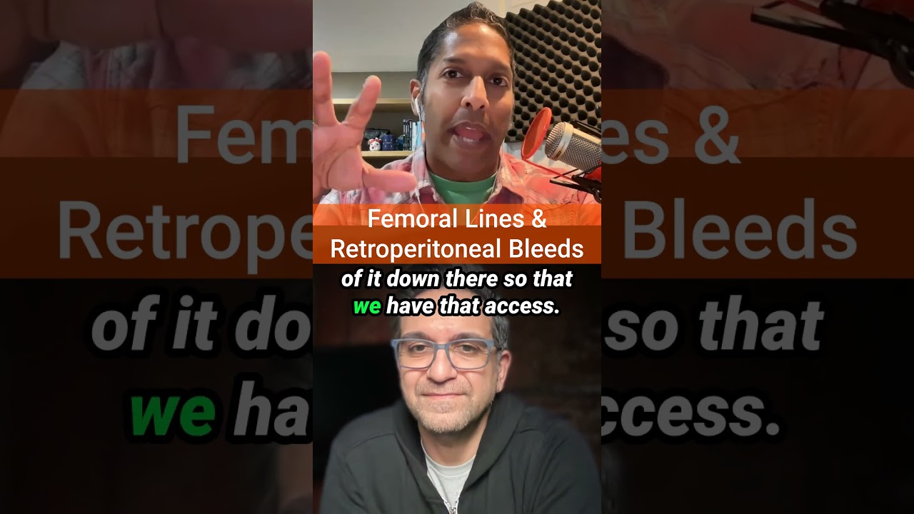 Fear Factor: Have You Witnessed Retroperitoneal Bleed Femoral Line?