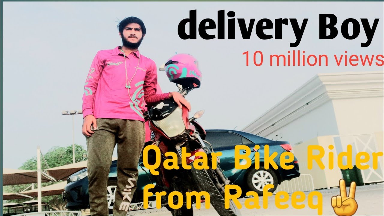 Qatar Rider from Rafeeq✌Delivery Boy