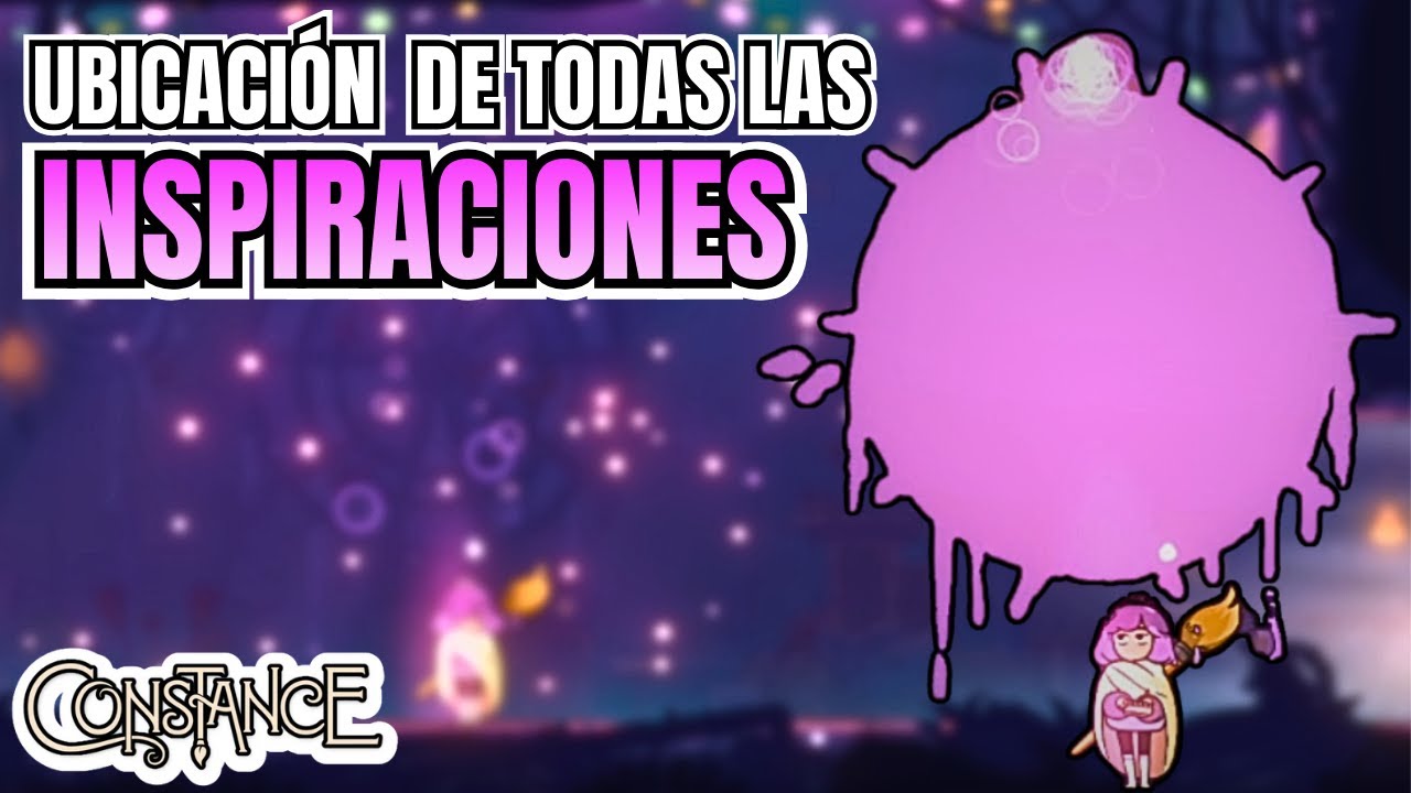 🎨 Constance - Consigue TODAS las INSPIRACIONES del juego !