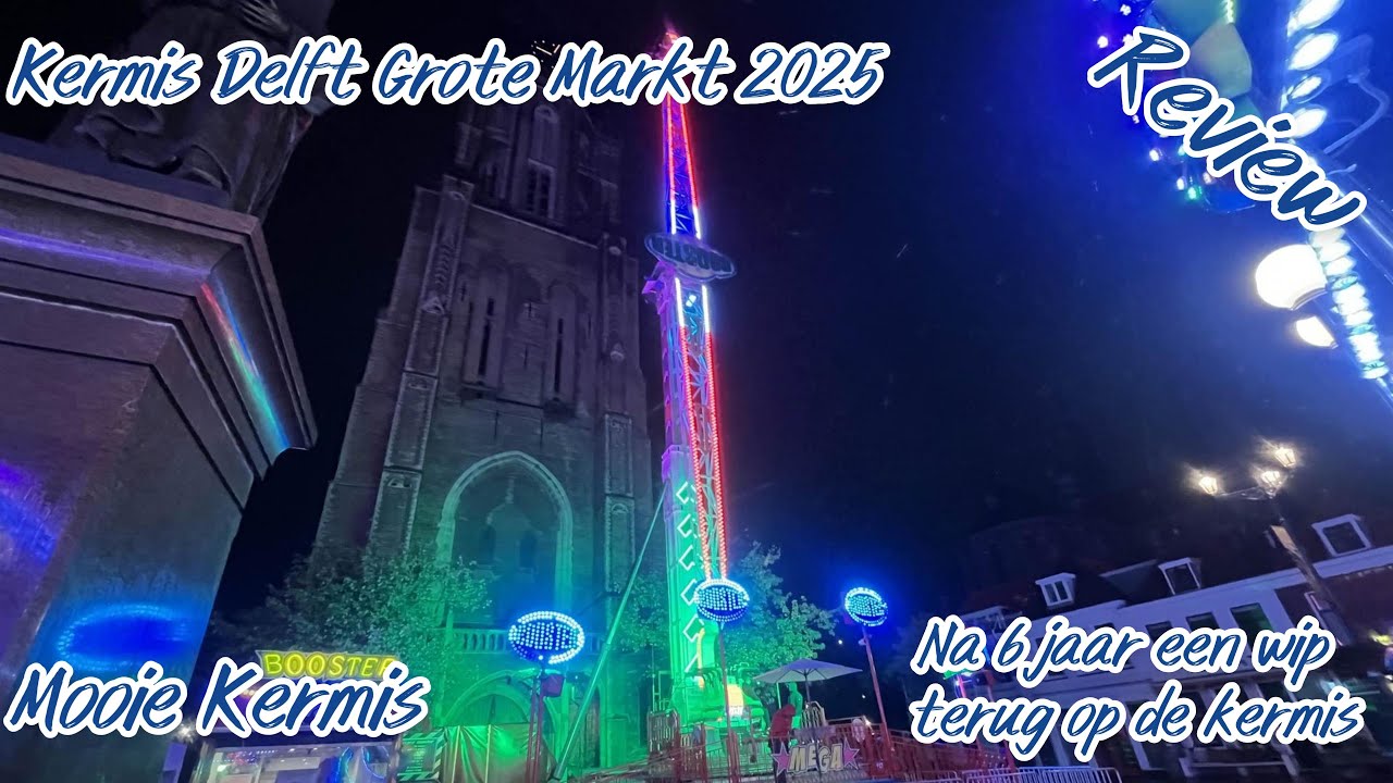 Kermis Delft Grote Markt 2025 Review