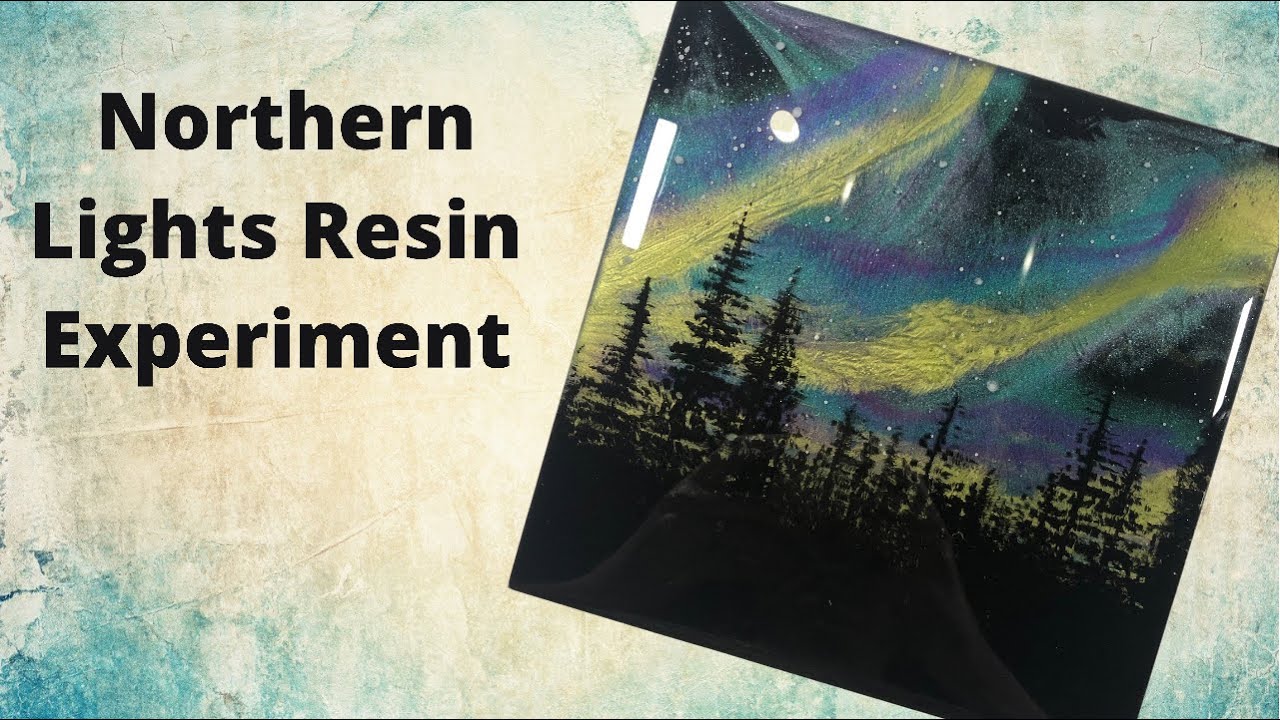 Northern lights Resin Art
