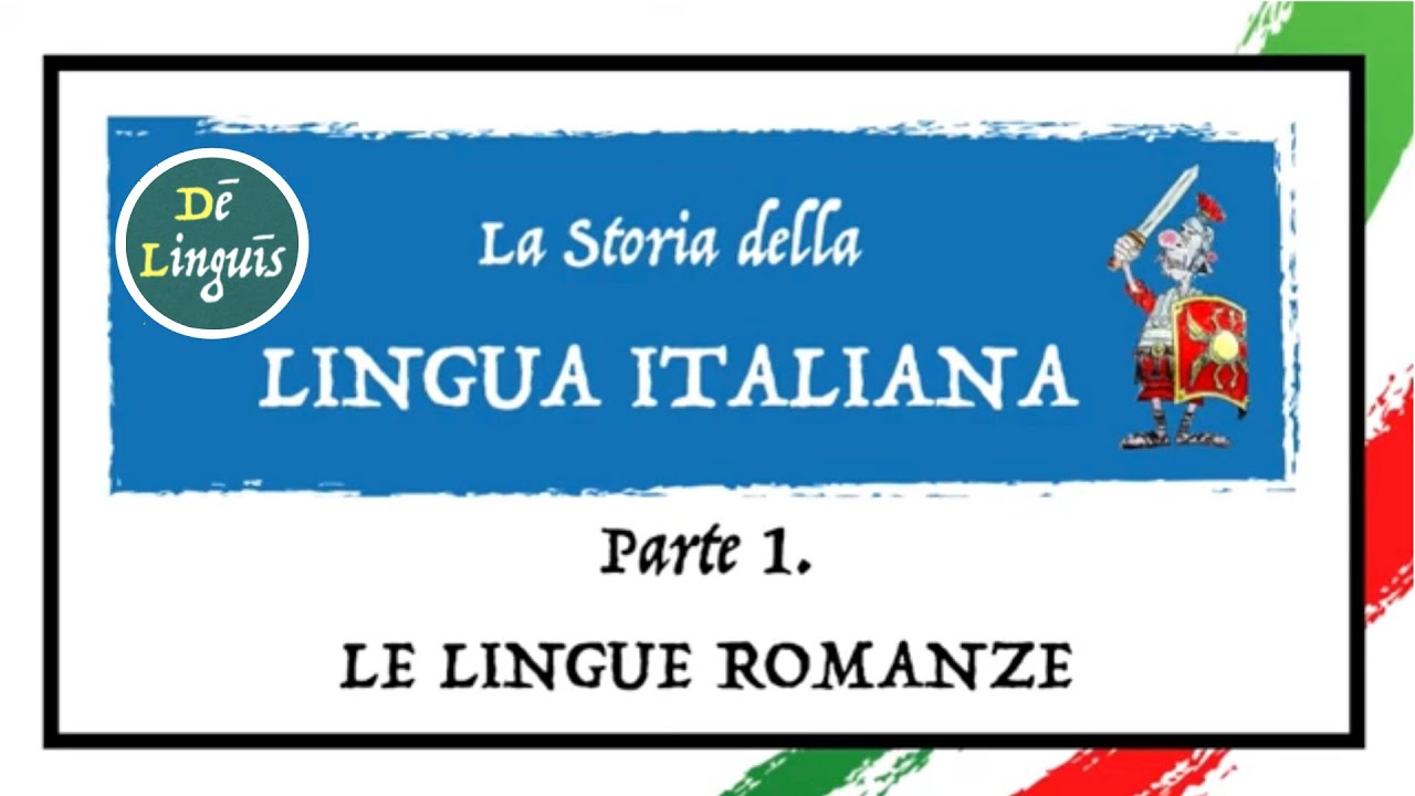 La Storia della lingua Italiana - Prima Parte