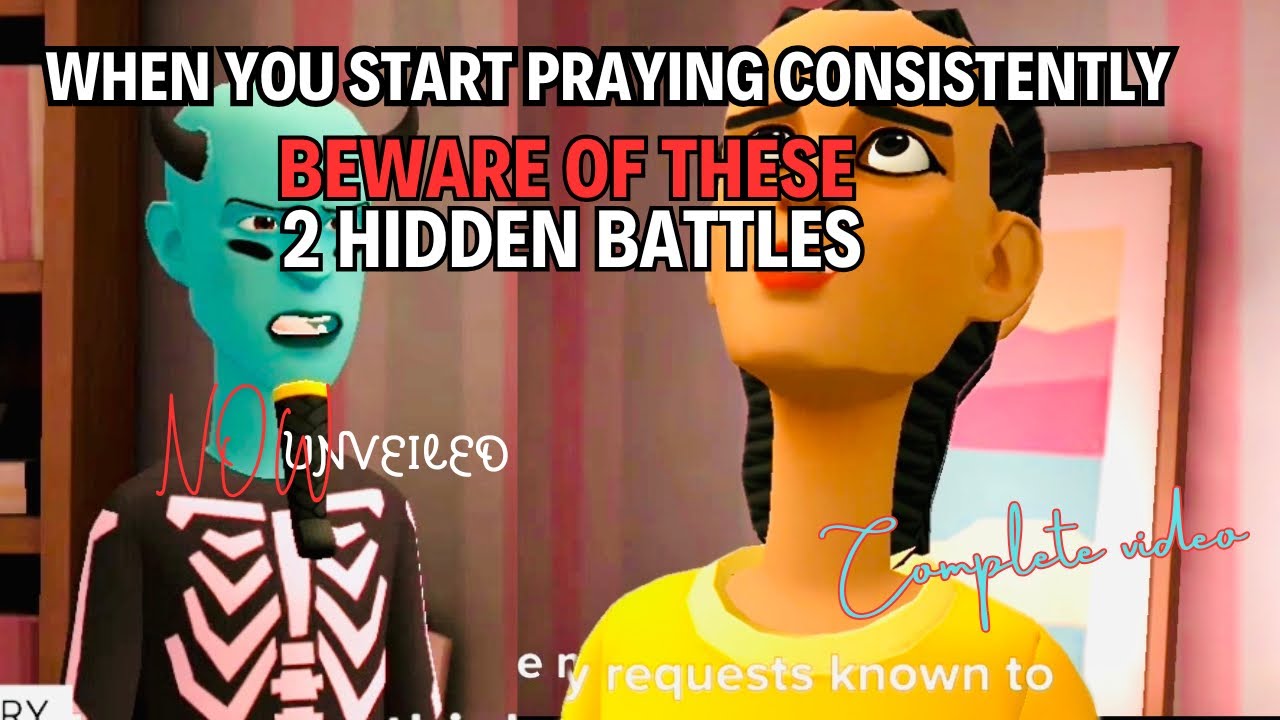 WHEN YOU START PRAYING CONSISTENTLY, BEWARE OF THESE 2 HIDDEN BATTLES. CHRISTIAN ANIMATION