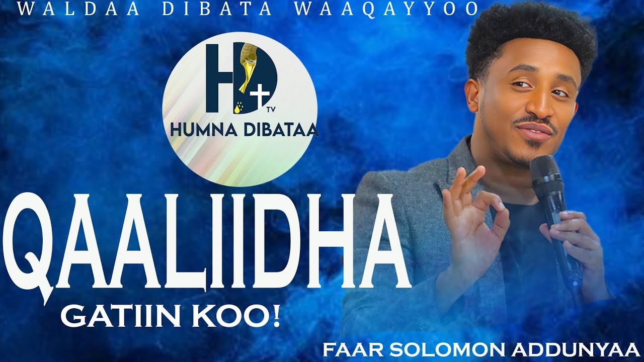 Faar Solomoon Addunyaa//Qaaliidha Gatiinkoo