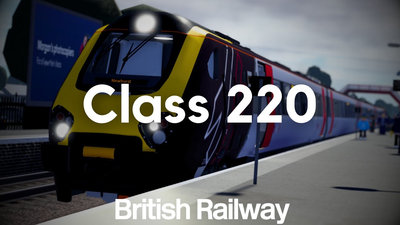 Class 220 | Norrington - Newhurst | Roblox British Railway