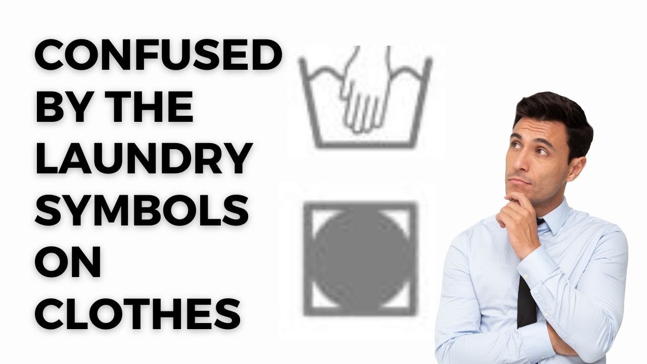 How to read laundry symbols on garments?