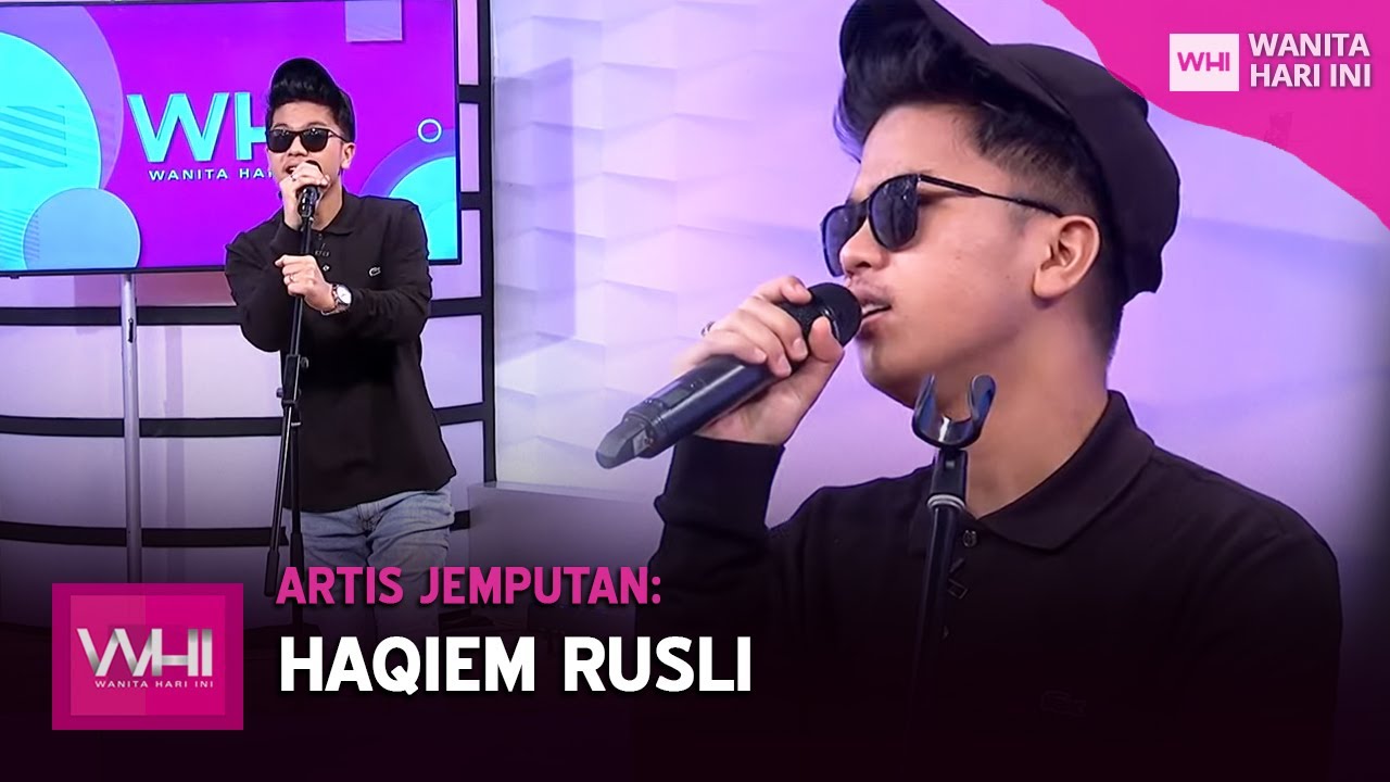 Artis Jemputan: Haqiem Rusli | WHI (16 November 2020)