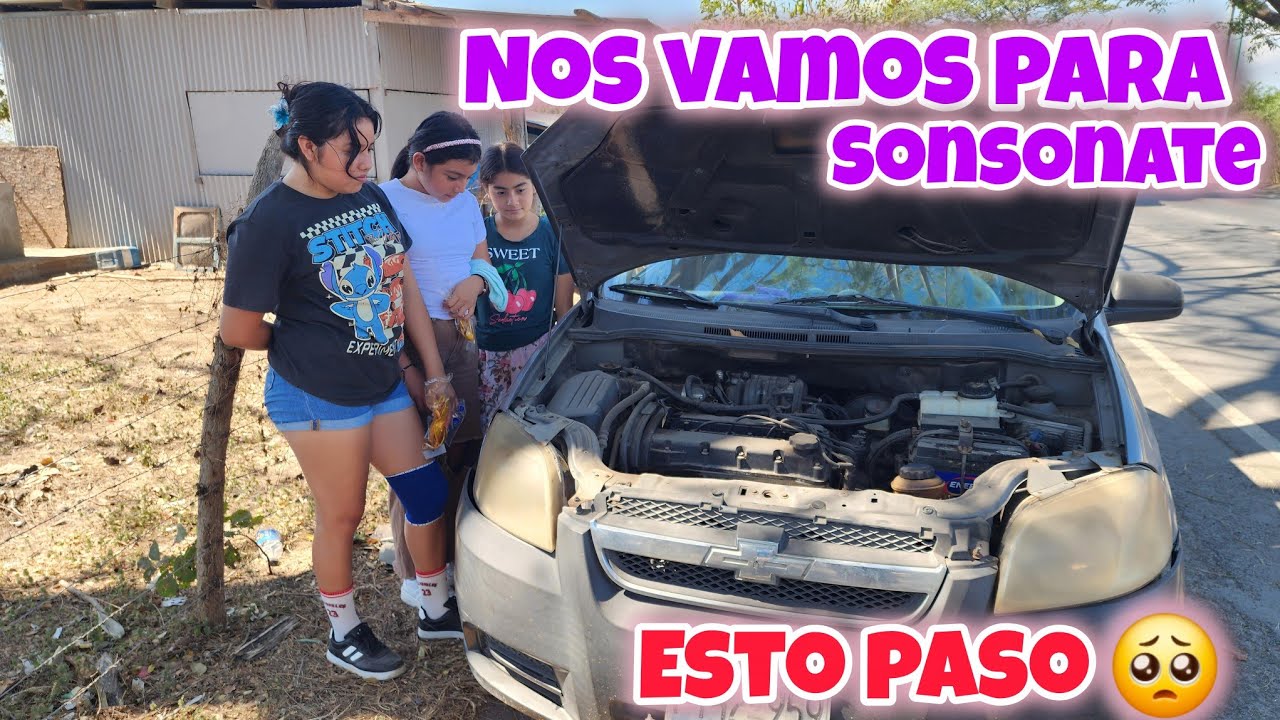 ÍBAMOS FELIZ PARA SONSONATE Y ESTO NOS PASO EN EL CAMINO🥲🥺🥺