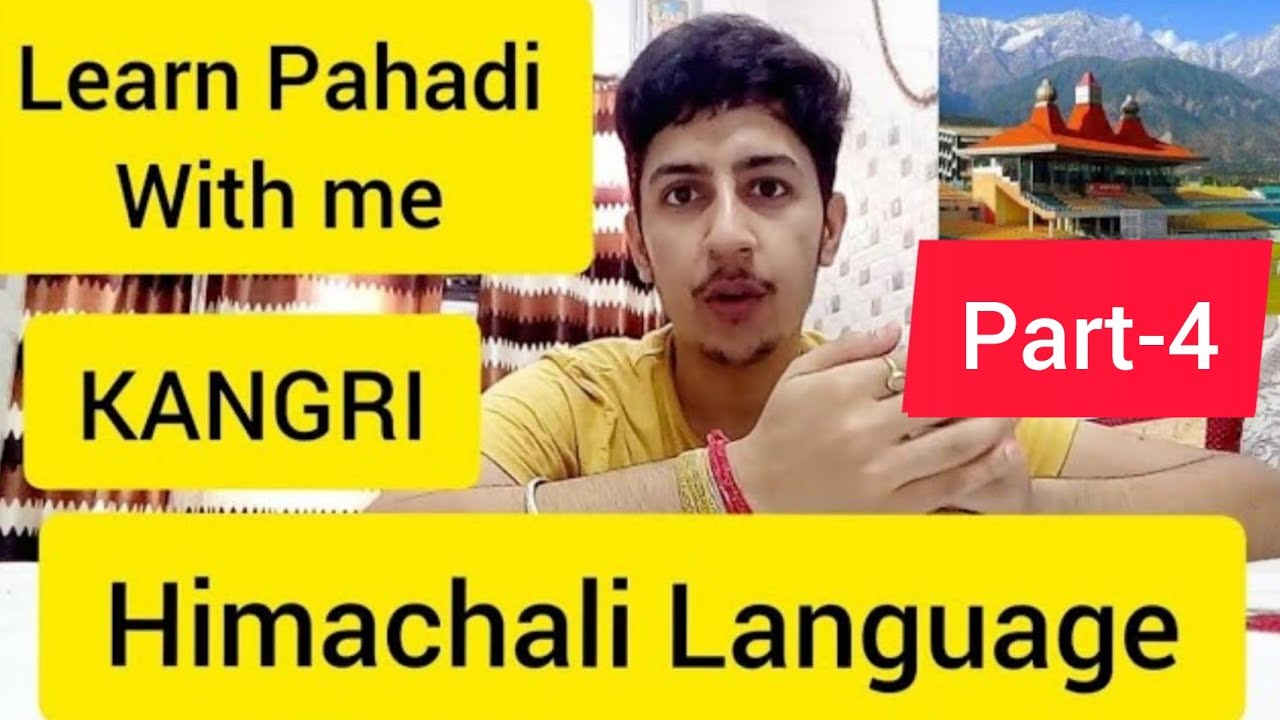 Learn Pahadi With Me. Kangri. Himachali Language.❣️