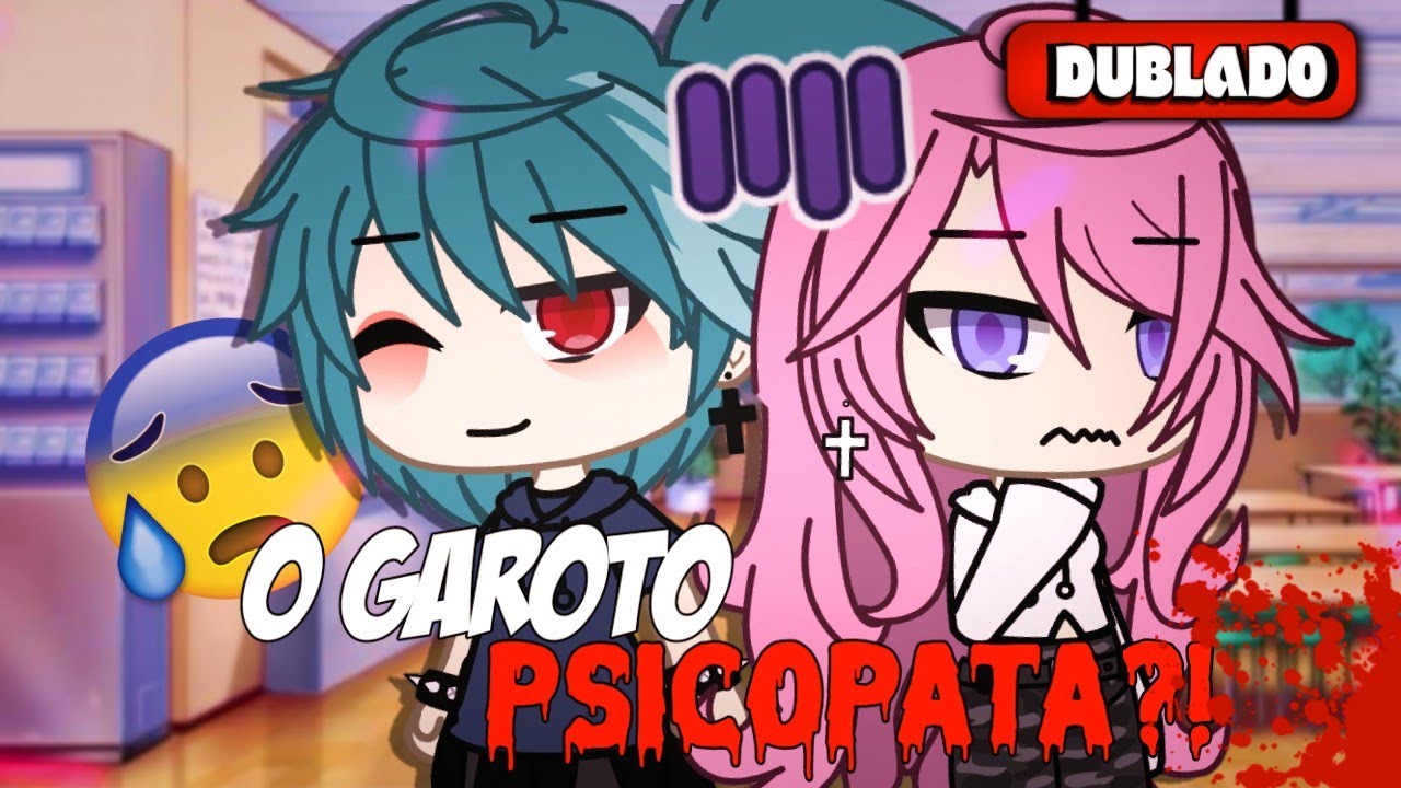 💥 | O Garoto Psicopata | 💥 Mini Filme (DUBLADO) Gacha life