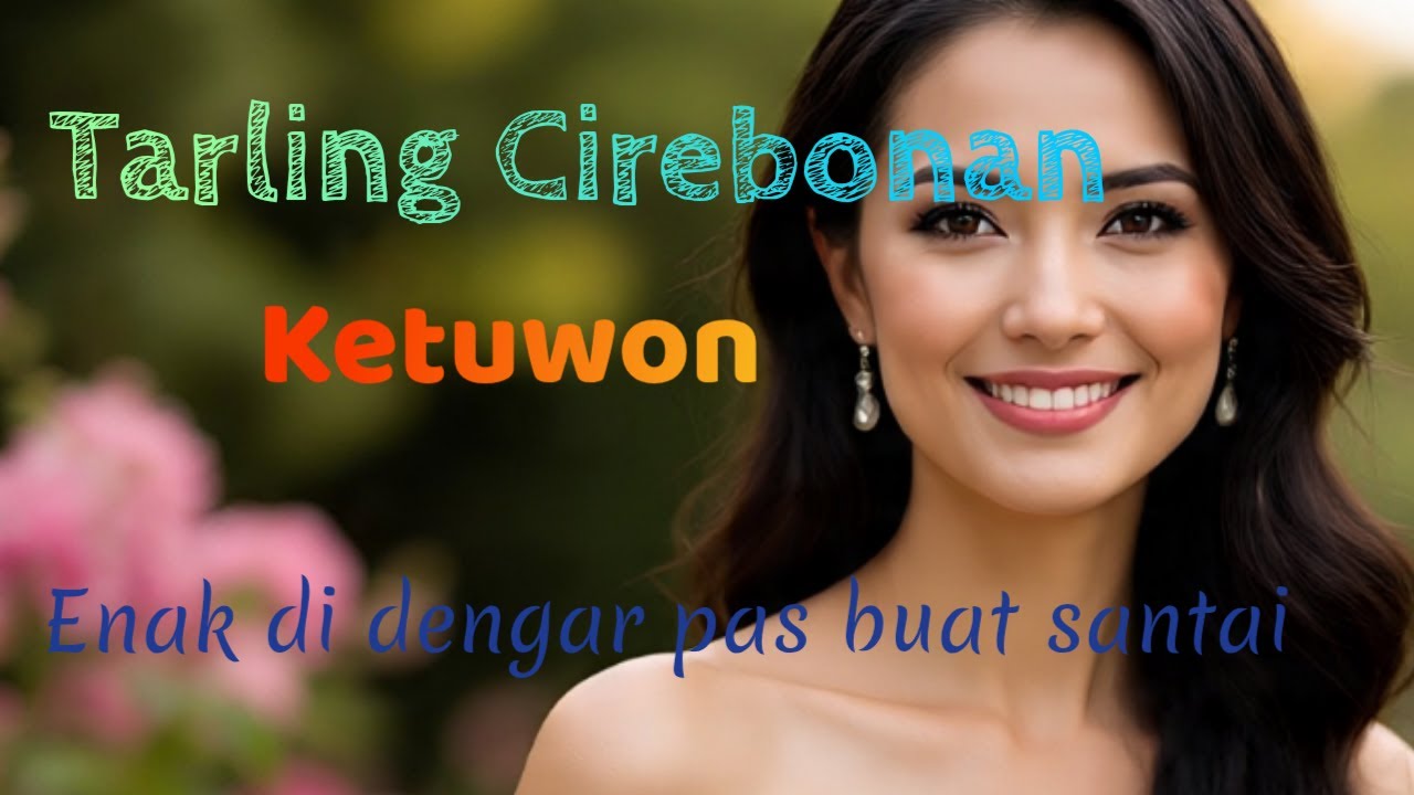 #tarling tarling Cirebonan ketuwon