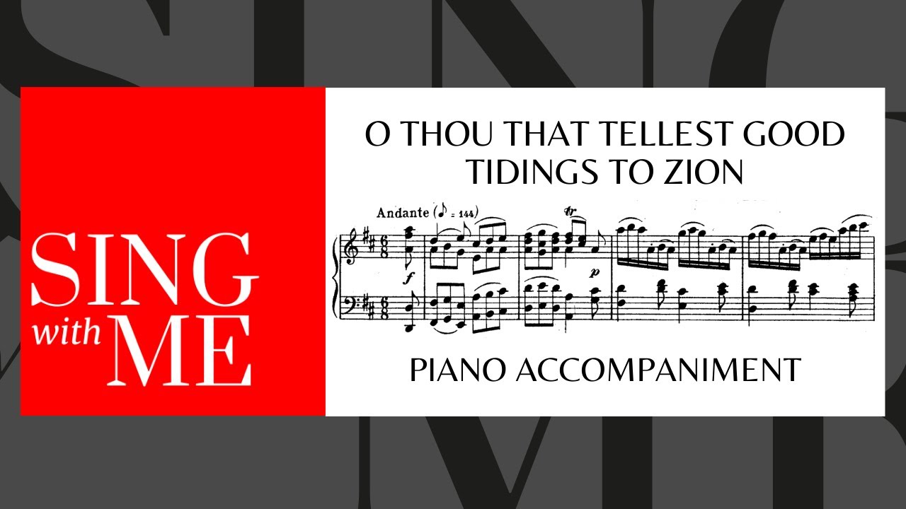 O thou that tellest good tidings to Zion - Accompaniment - Handel