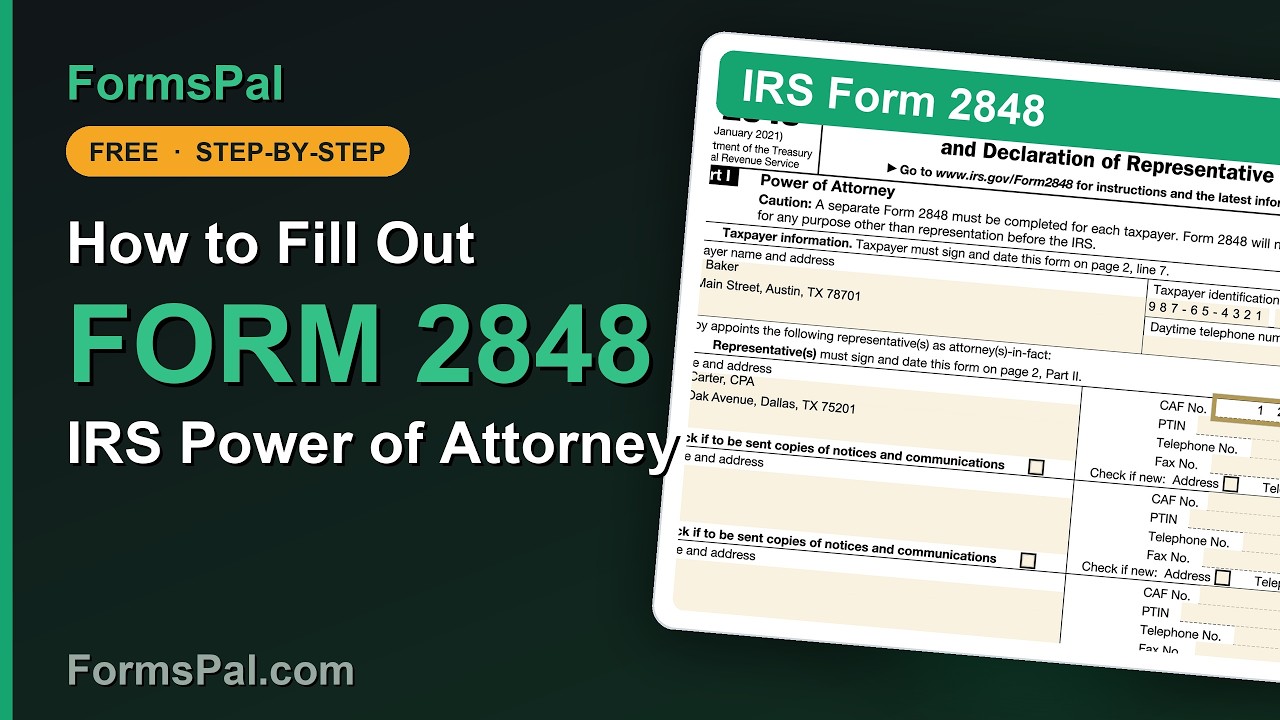 How to Fill Out IRS Form 2848: Power of Attorney (Step by Step)