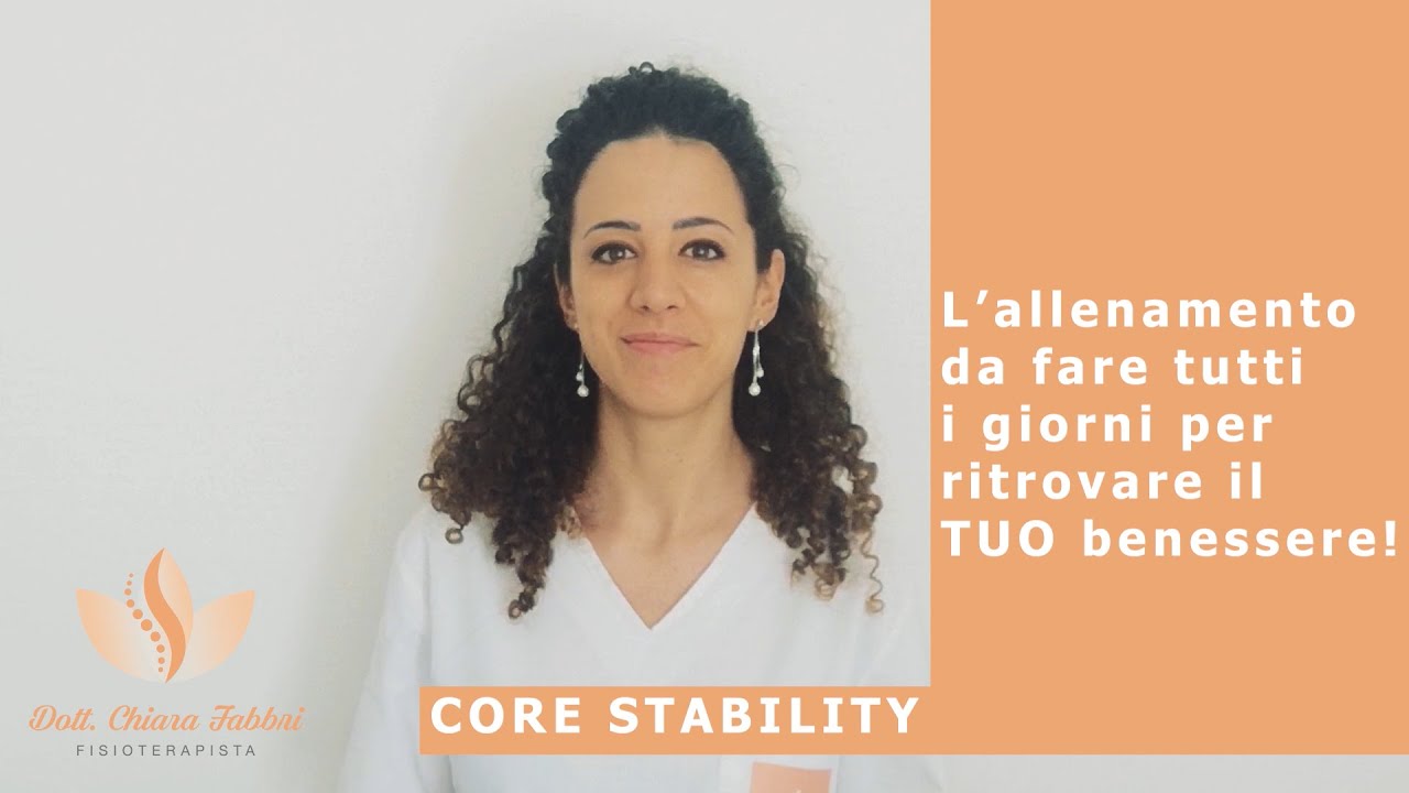 Core Stability - Mal di schiena e tanto altro
