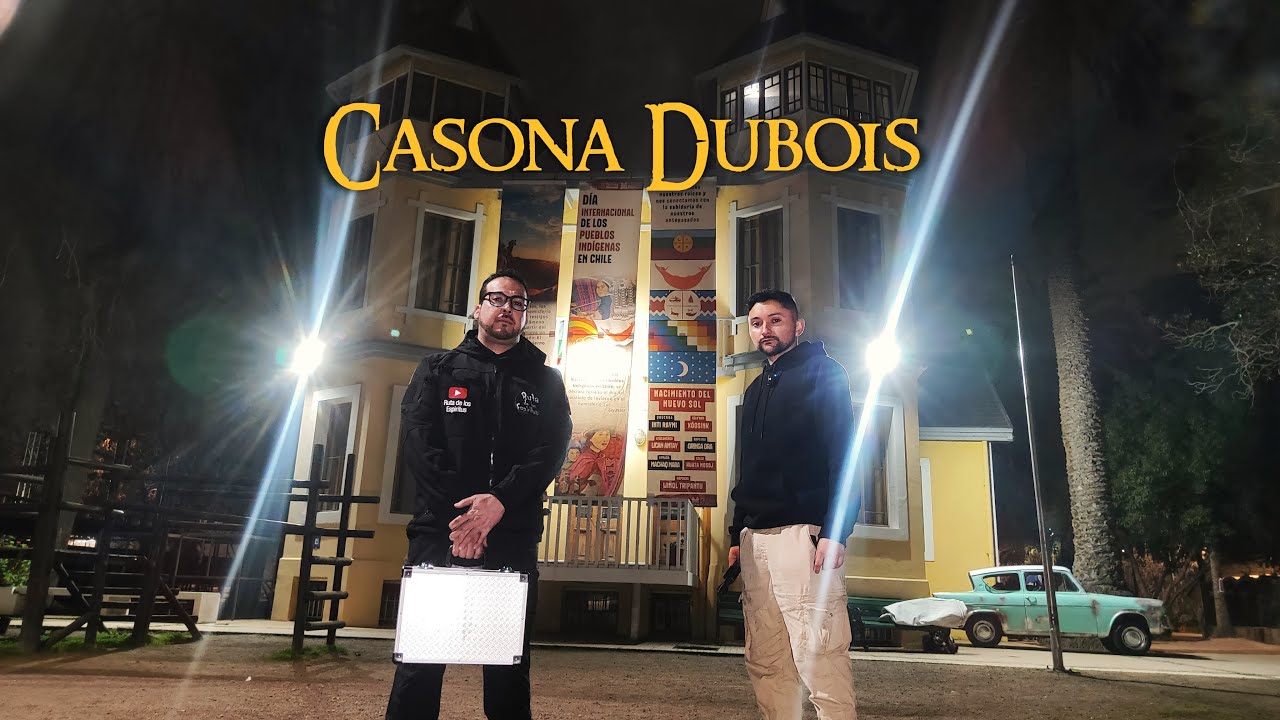 Casona Dubois: Junto a @Claux7 Recorrido Exclusivo por el Lugar Más Embrujado de Santiago