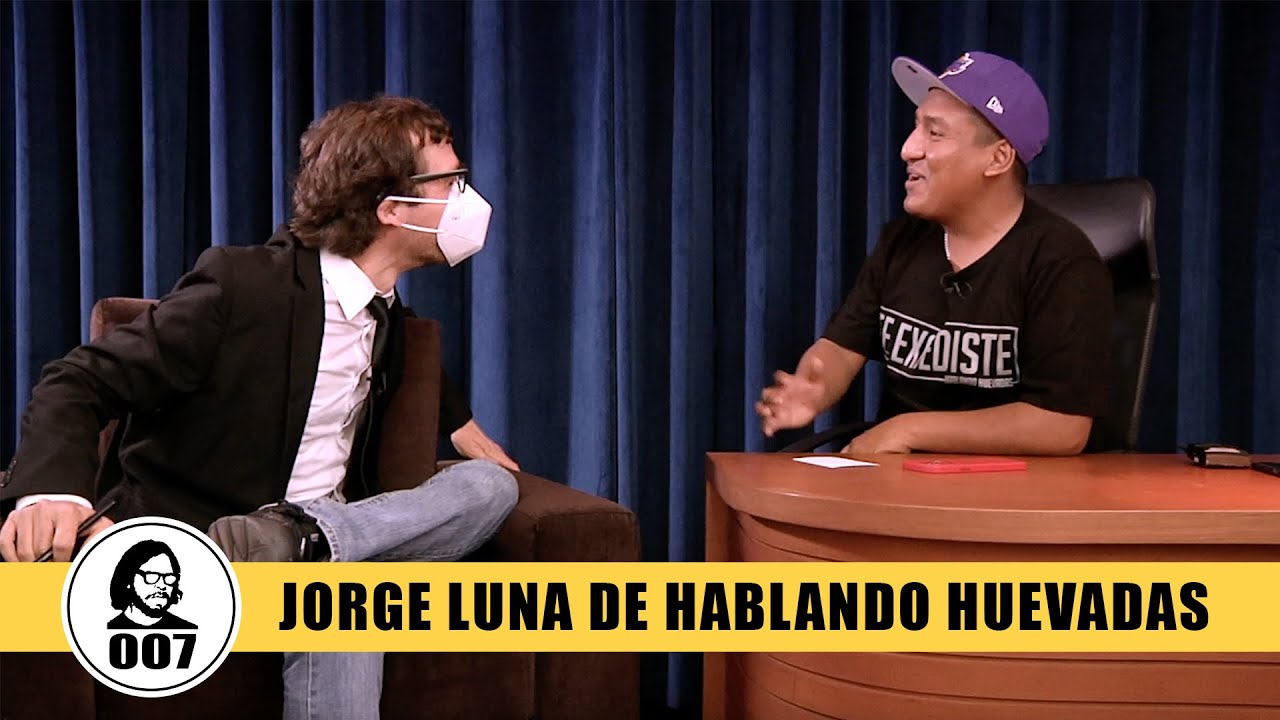 Jorge Luna de Hablando Huevadas en #LaHabitacion007