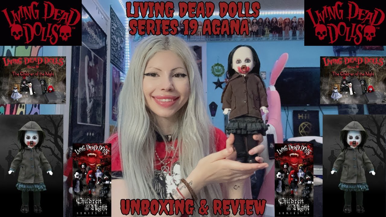 ☆ Living Dead Dolls Series 19 Agana Unboxing & Review ☆