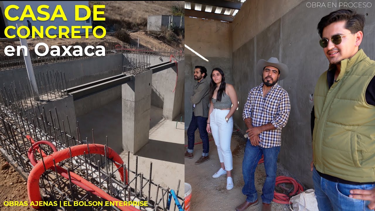 CASA DE CONCRETO en Oaxaca | OBRAS AJENAS | EL BOLSON ENTERPRISE