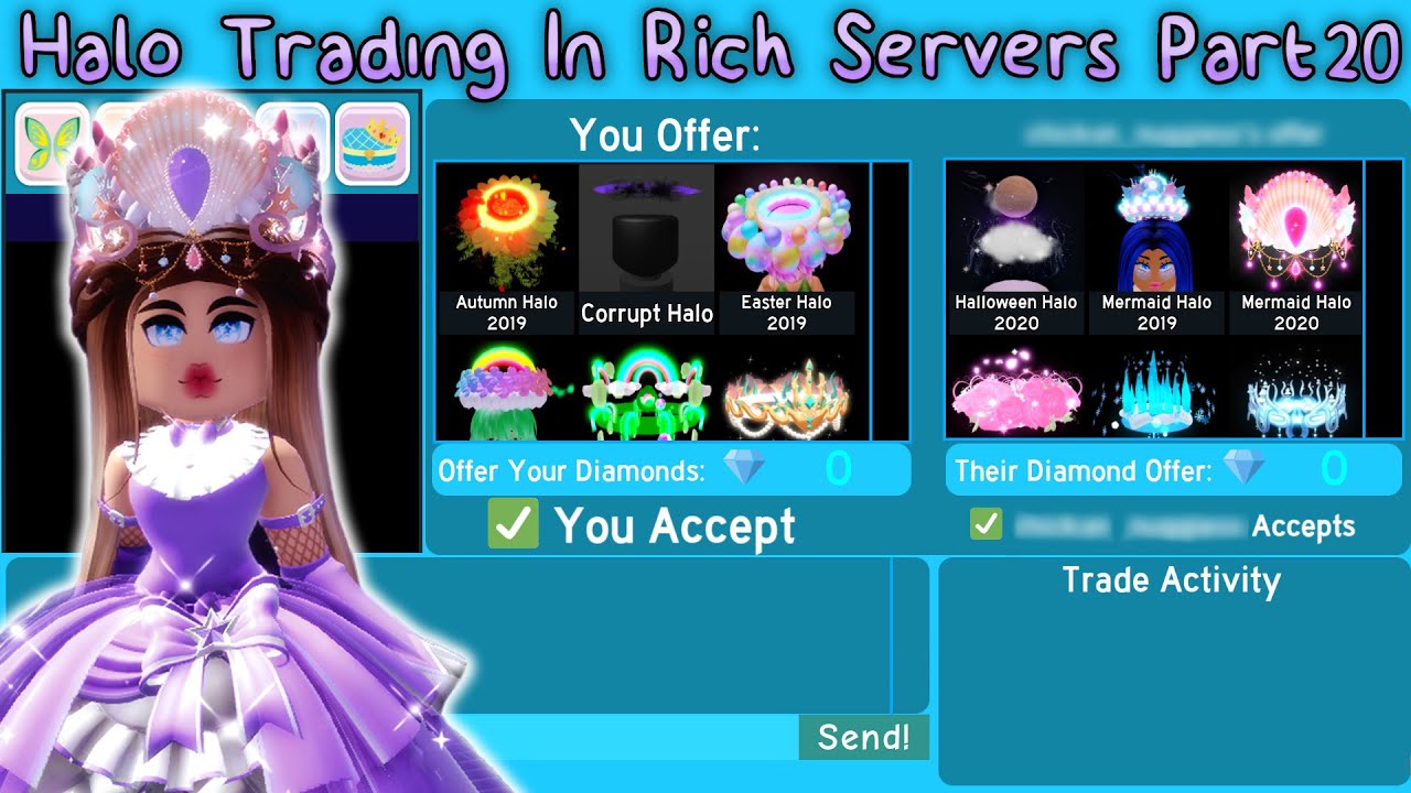 Halo Trading In Rich Servers Part 20 (Royale High Trading)