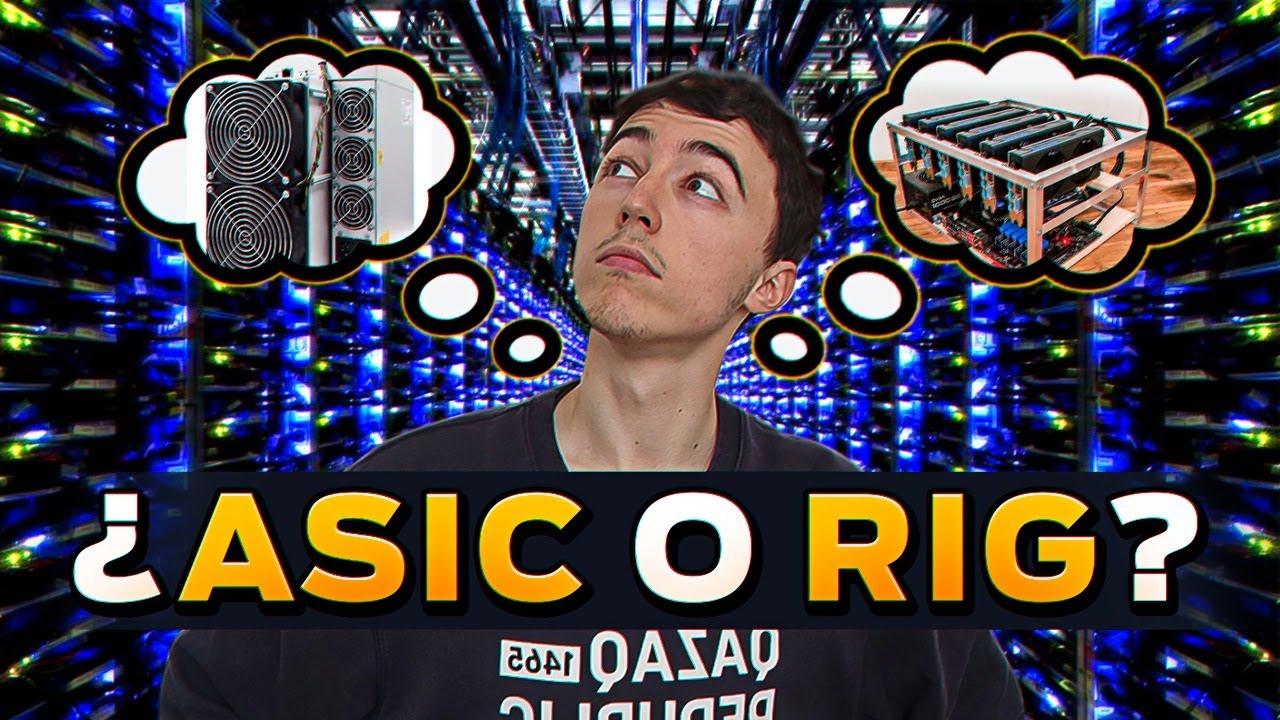 ⛏️Minar con ASIC o con RIG de Miner&iacute;a 💻| &iquest;Qu&eacute; es mejor?