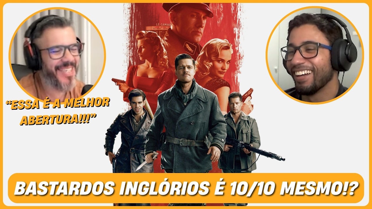 BASTARDOS INGLÓRIOS é o MELHOR filme do TARANTINO??