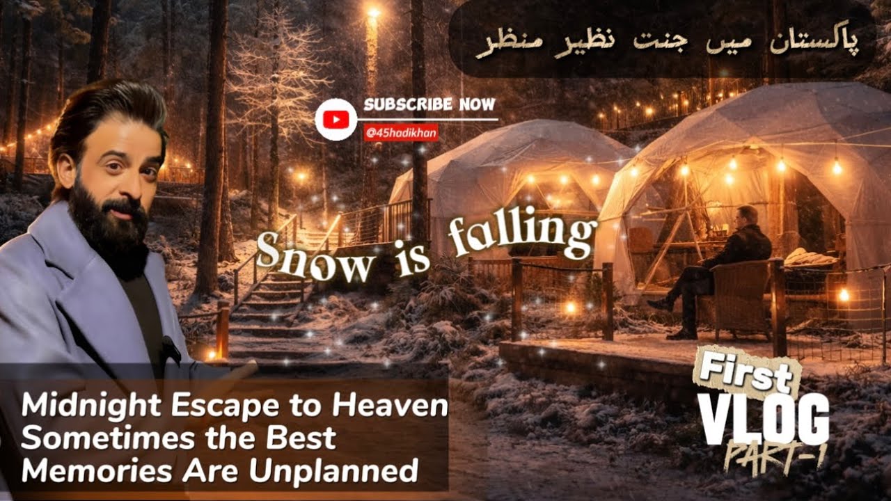 “3 Days in Heaven | Snowfall, Silence & Memories” @45hadikhan @thecbnbb 