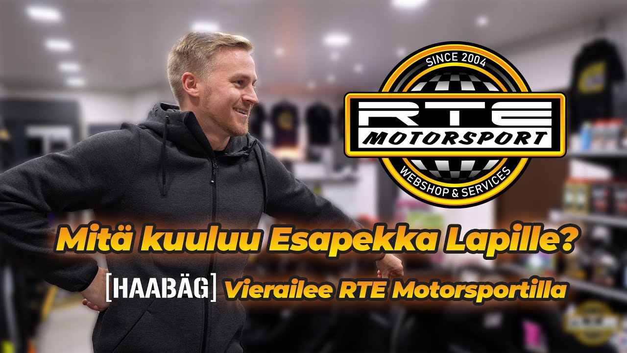 Esapekka Lapin kuulumiset | RTE-Motorsport