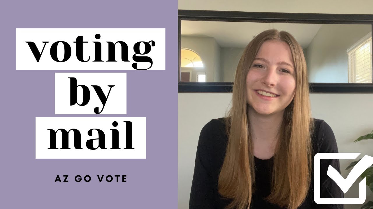 Voting by Mail | AZ Go Vote
