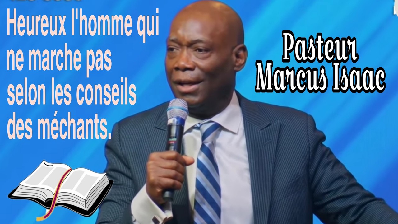 NOUS VOUS PROPOSONS UN VIBRANT MESSAGE AVEC PAST. : MARCUS ISAAC / SOYEZ DONC BENIS EN JESUS-CHRIST.