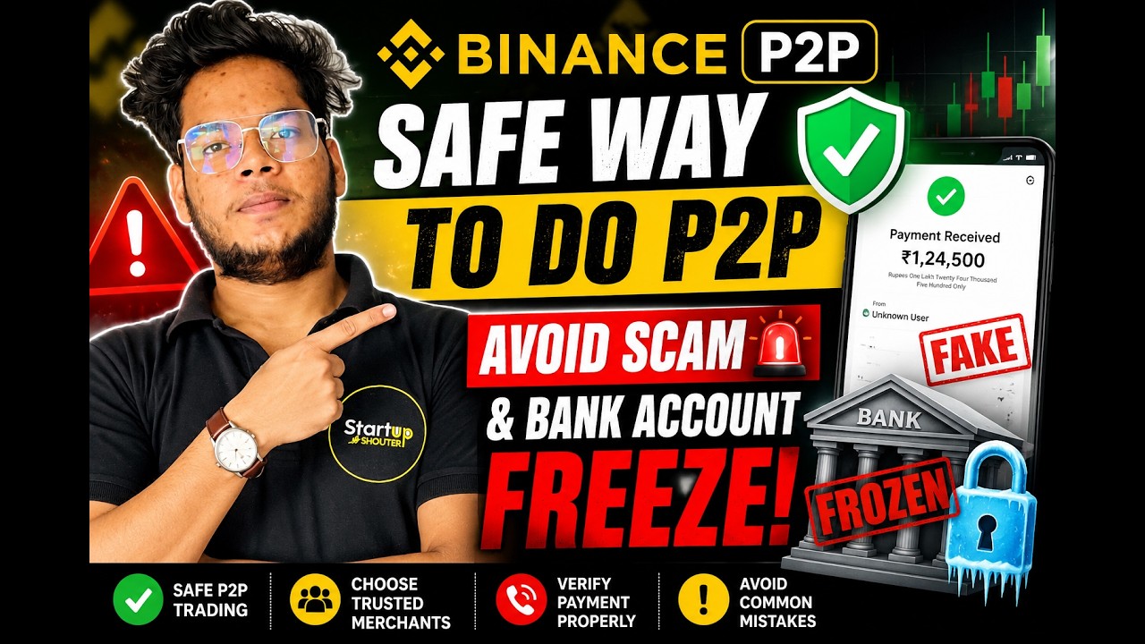 🔥 Safe Way to Use Binance P2P | Avoid Scams & Bank Account Freeze (2026 Guide)
