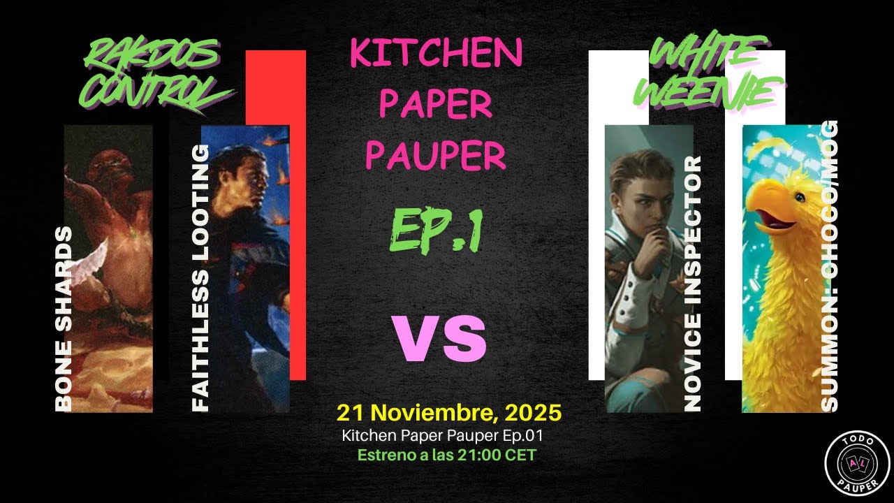 RAKDOS CONTROL VS WHITE WEENIE | Kitchen Paper Pauper Ep.1 | Partidas de Pauper Comentadas