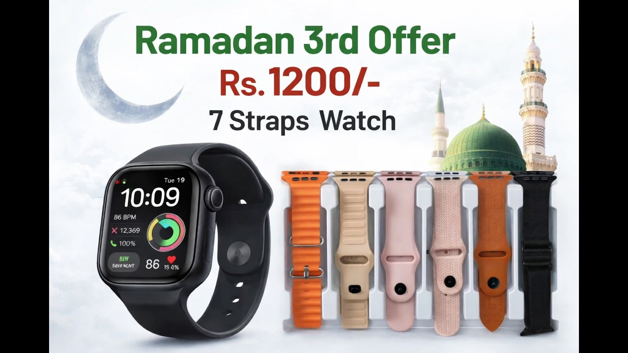 🔥Ramadan Offer 1200/- 2026 - U10 Plus Smart watch (7 straps) 🔥