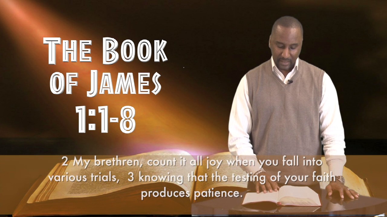 Bible Study:  Book of James Part 1