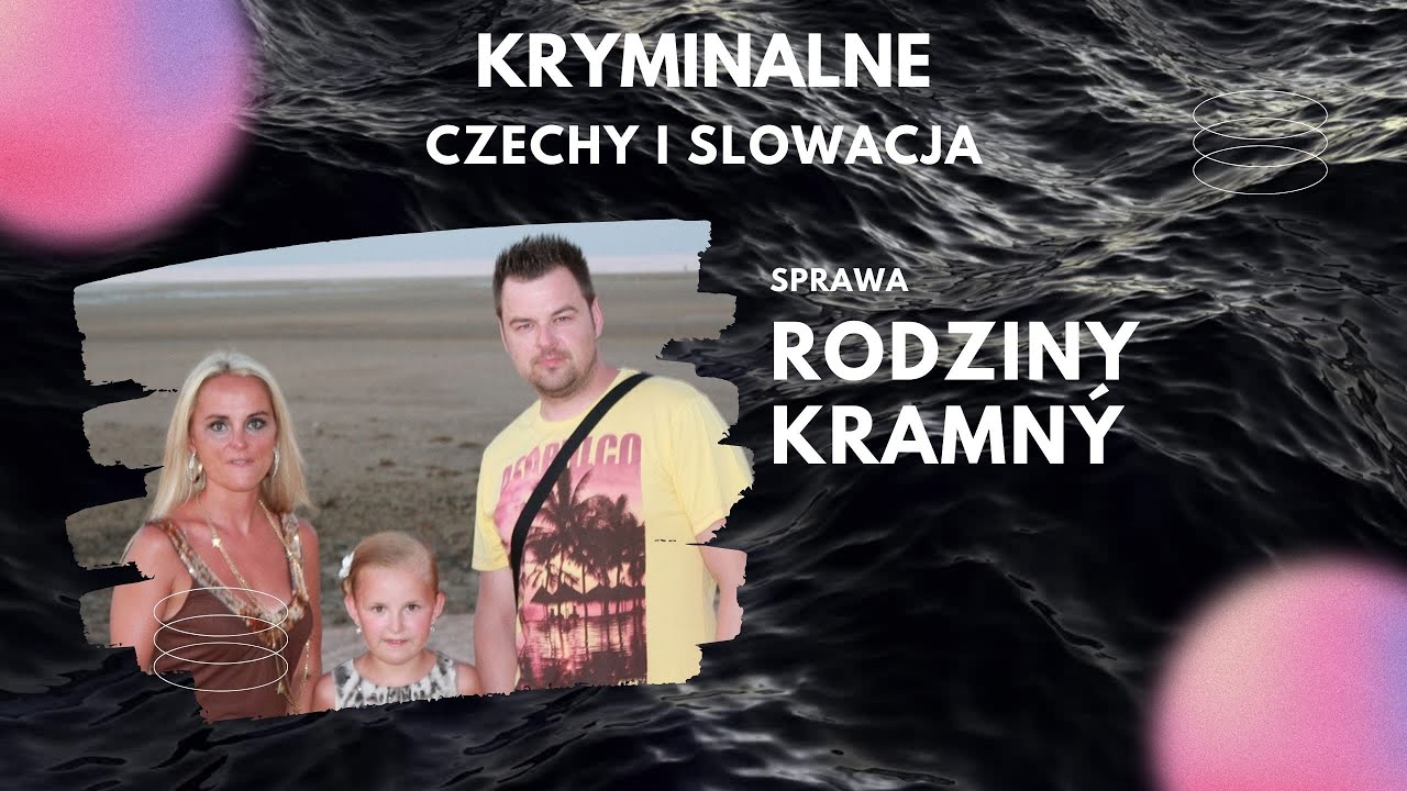 2. Sprawa rodziny Kramný. Kryminalne historie. Kryminalne zagadki.