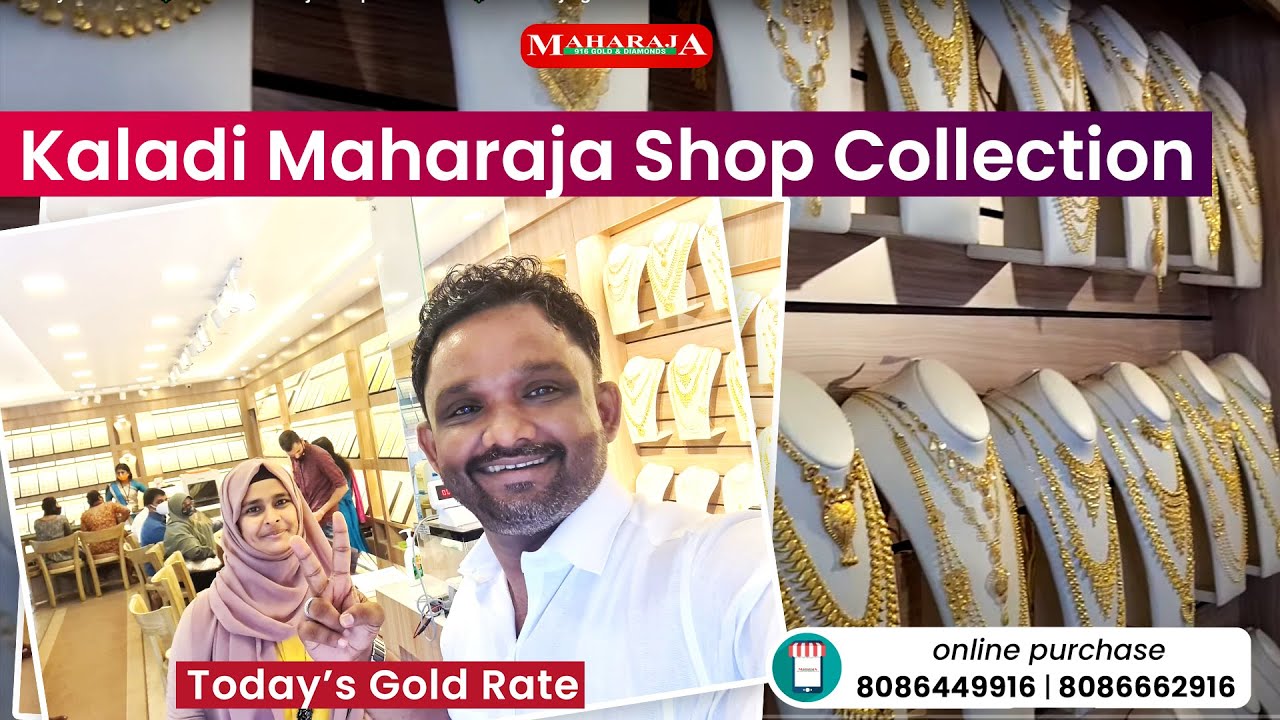 Today Gold Rate🌹 Kaladi Maharaja Shop Collection 🌹 Maharaja gold and Diamond