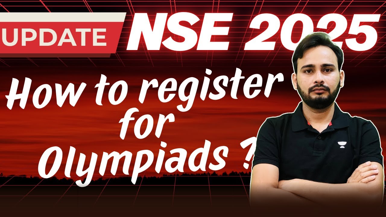 How to register for NSE 2025 Olympiads | Registration Starts | Ashish Kumar #nse