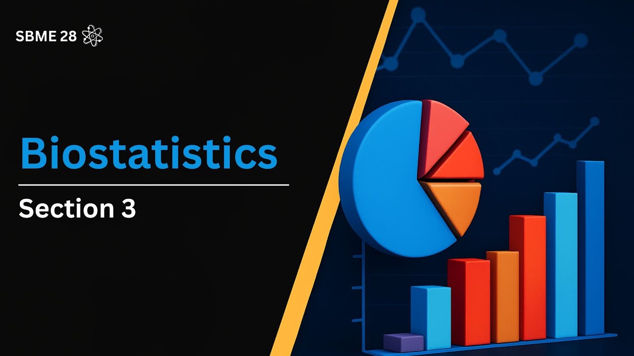 Section 3  Biostatistics