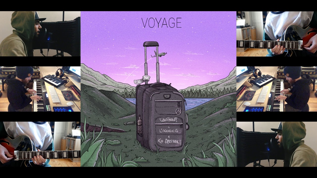 Ghostnaut & L'indécis - Voyage Feat Kid Abstrakt [Official Track]