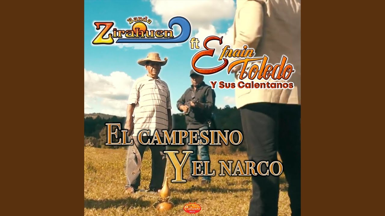 El Campesino y el Narco