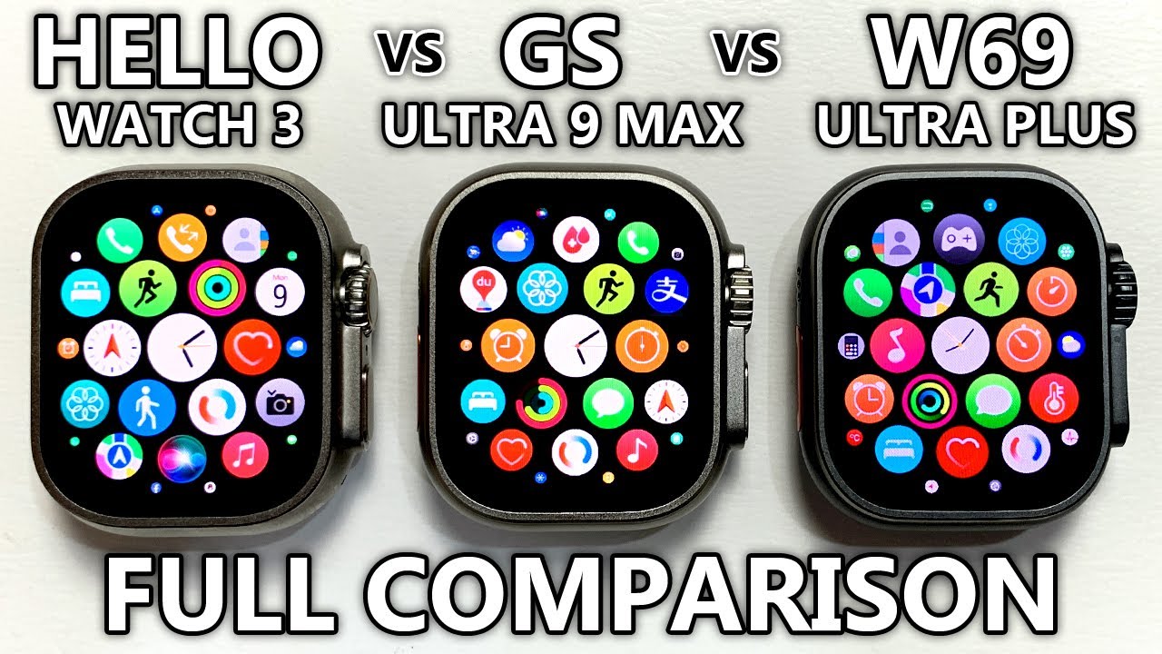 Hello Watch 3 vs W69 Ultra Plus vs GS Ultra 9 Max Full Comparison! Top 1 Sport SmartWatches