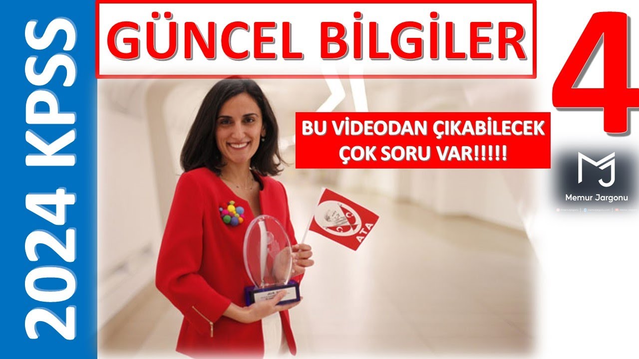 2024 KPSS GÜNCEL BİLGİLER 5 LİSANS ÖNLİSANS ORTAÖĞRETİM