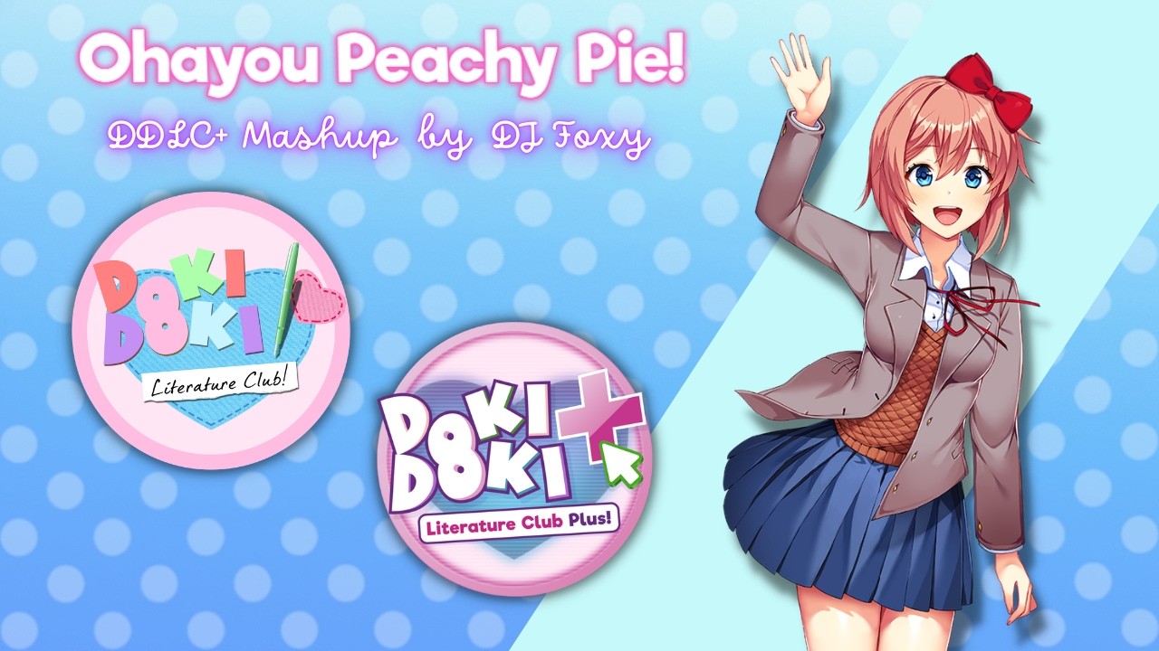 Ohayou Peachy Pie! | (Doki Doki Mix)