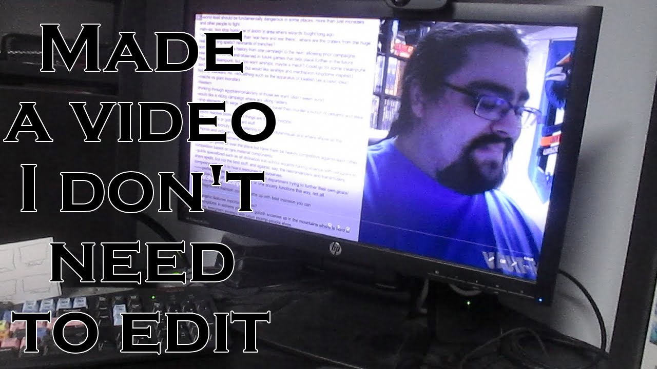 Made a video I don't need to edit (10/24/20)