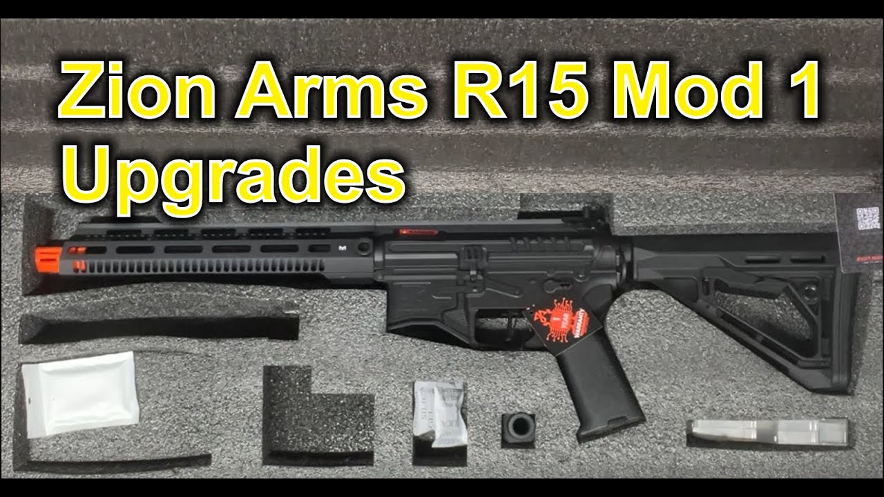 Zion Arms R15 Mod1 Upgrades