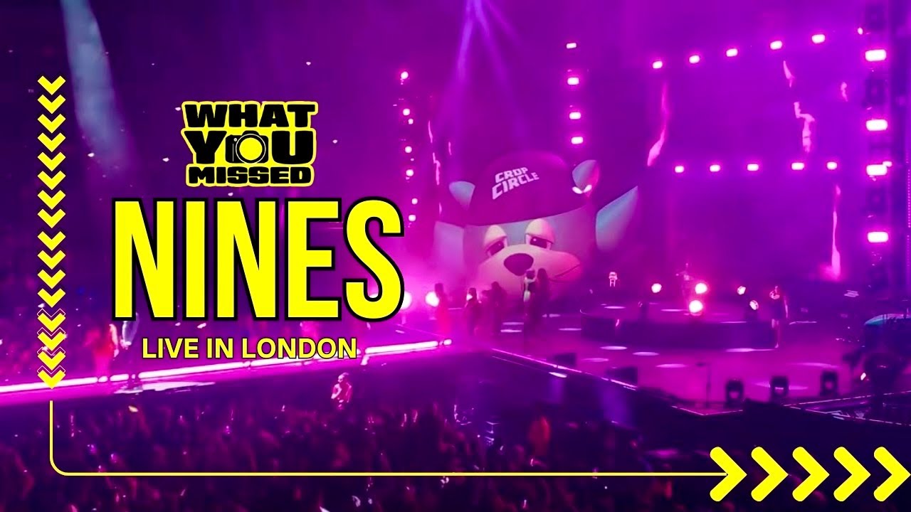 Nines Last Show Live @02Arena SOLDOUT X Skrapz Ktrap Clavish SL NSG Nafe Smallz Tigs-What You Missed