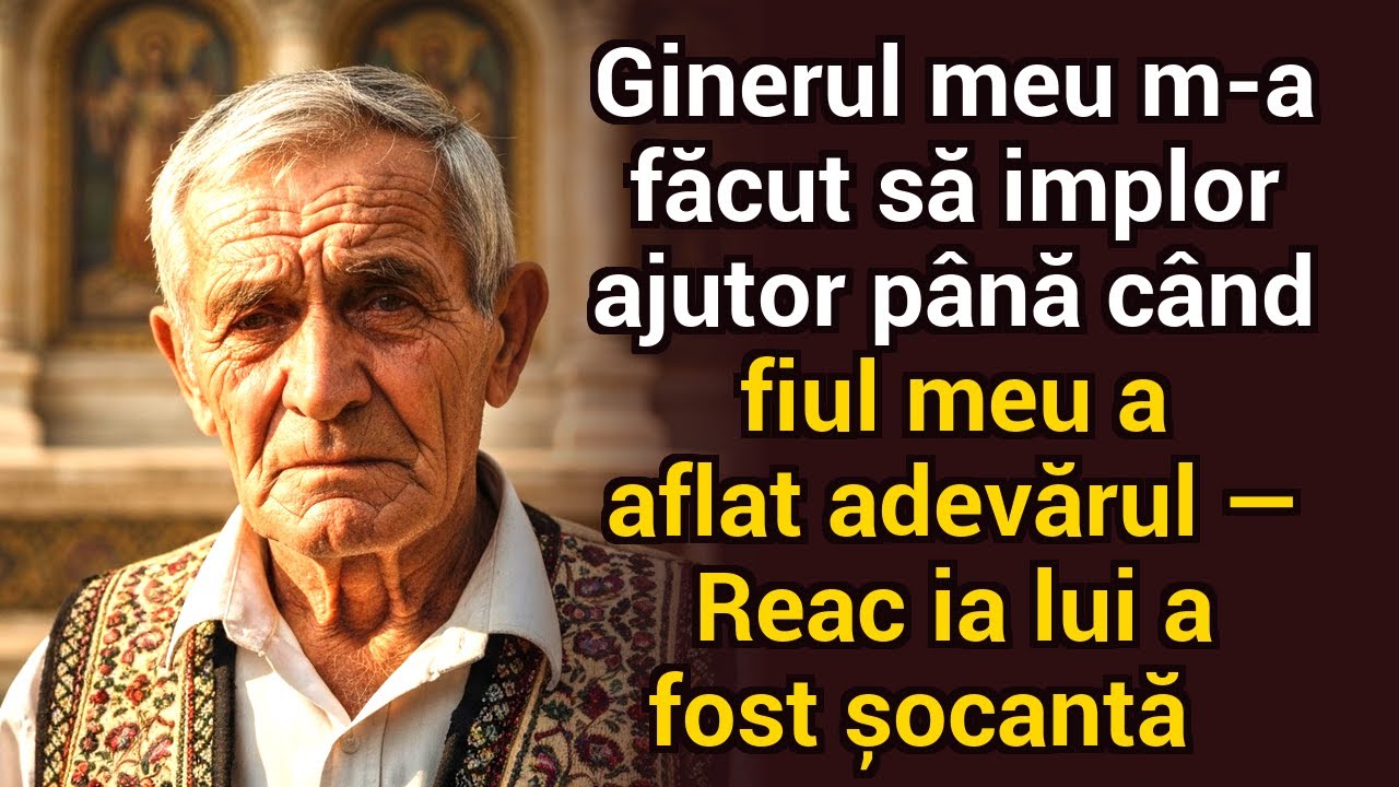 Ginerele m-a pus să implor ajutor — până fiul meu a aflat adevărul. Reacția lui a fost șocantă
