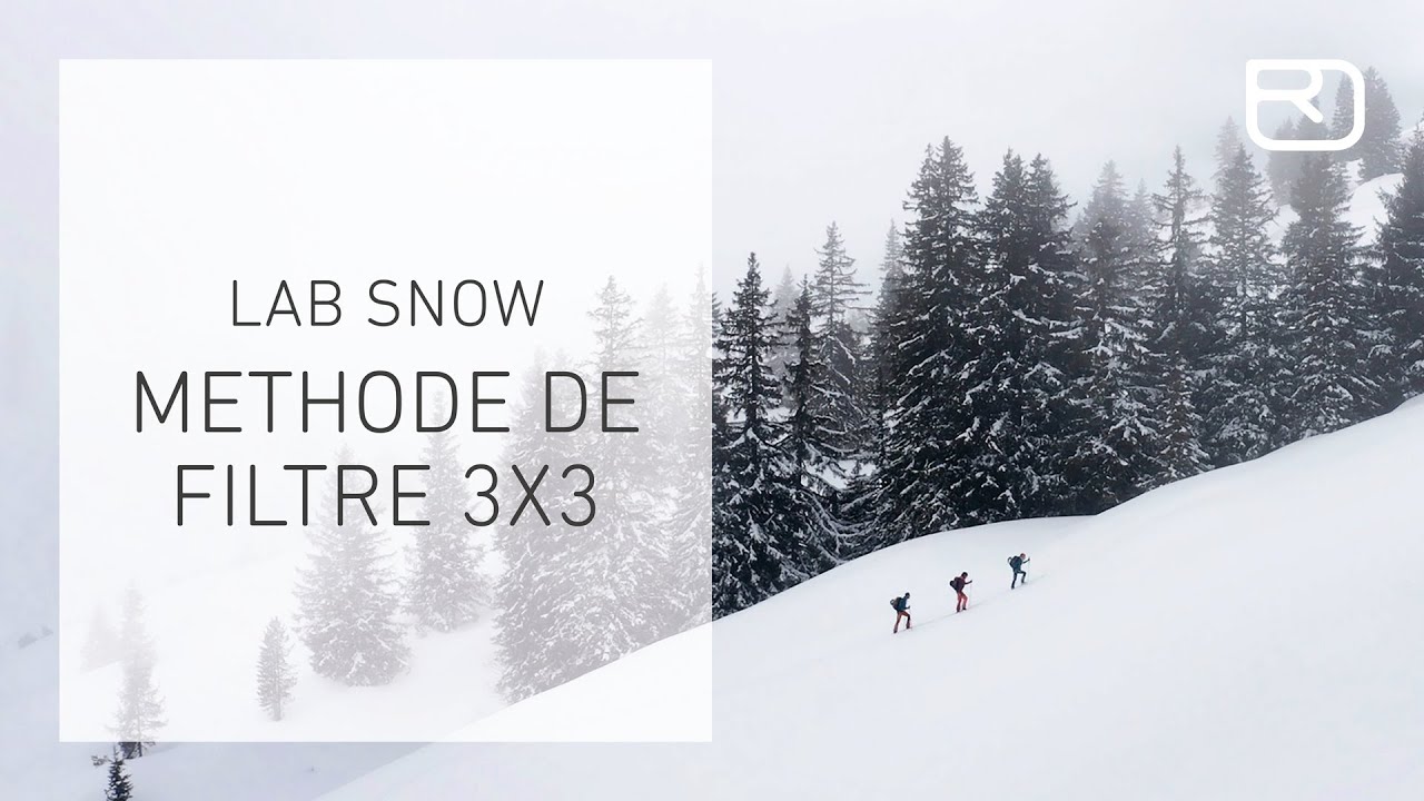 Evaluer le risque d'avalanche : méthode 3x3 – Tutoriel (3/17) (Francais) | LAB SNOW