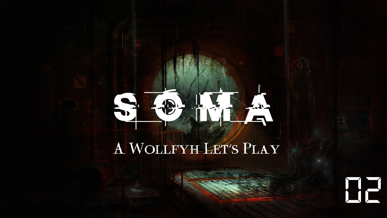 SOMA - 02 - Pathos-II